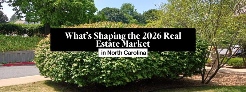 What’s Shaping the 2026 Real Estate Market in the Triangle?