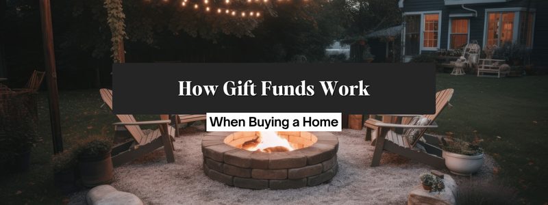 How Gift Funds Can Help You Buy a Home in the Triangle
